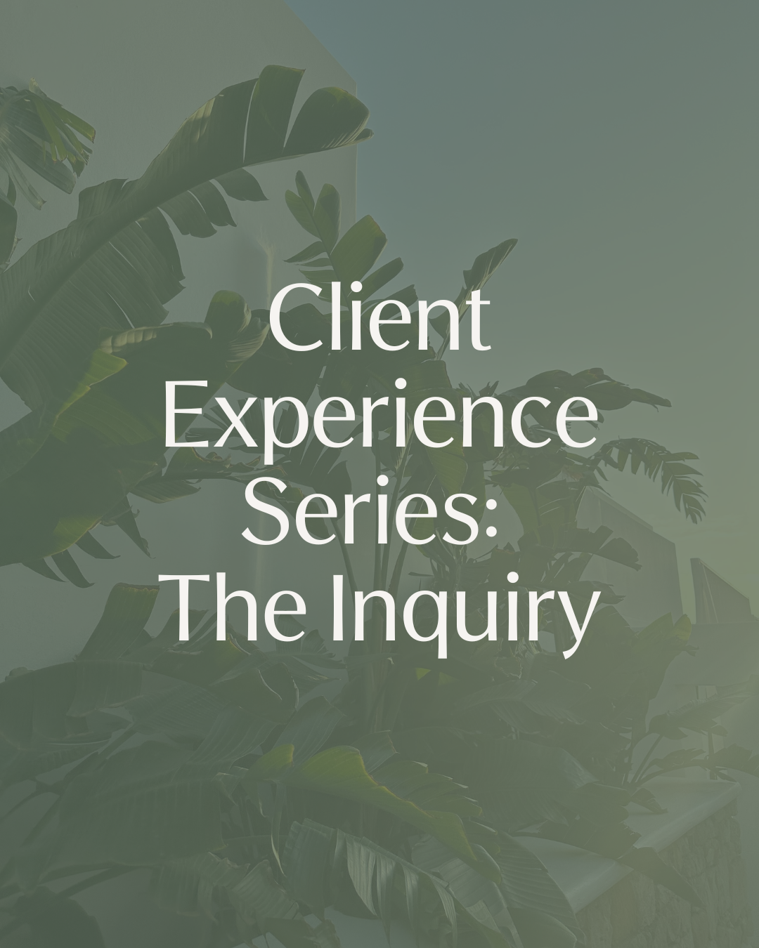 How to improve your client inquiry process.