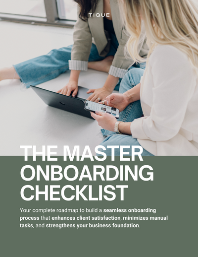 The Master Client Onboarding Checklist, the free checklist from TIQUE